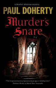 Free pdf downloads of books Murder's Snare by Paul Doherty 9781448317127 English version MOBI DJVU CHM