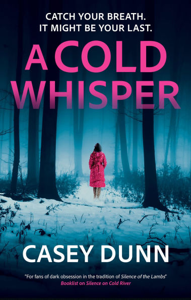 A Cold Whisper