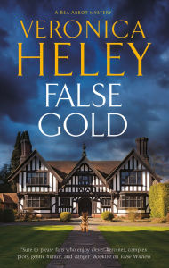 Title: False Gold, Author: Veronica Heley