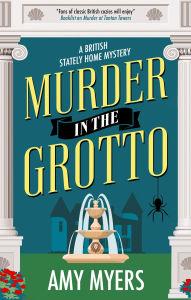 Title: Murder in the Grotto, Author: Amy Myers