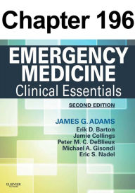 Title: Self-Harm and Danger to Others: Chapter 196 of Emergency Medicine, Author: James Adams