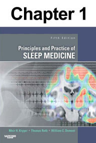 Title: History of Sleep Physiology and Medicine: Chapter 1 of Principles and Practice of Sleep Medicine, Author: Meir Kryger