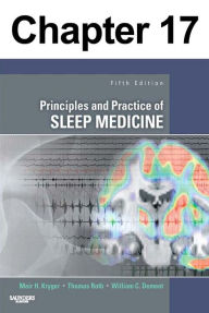 Title: Relevance of Sleep Physiology for Sleep Medicine Clinicians: Chapter 17 of Principles and Practice of Sleep Medicine, Author: Meir Kryger