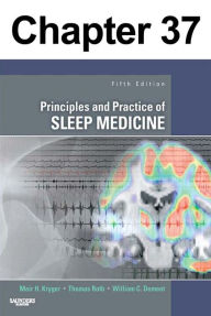 Title: Sleep Homeostasis and Models of Sleep Regulation: Chapter 37 of Principles and Practice of Sleep Medicine, Author: Meir Kryger