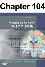 Title: Cognition and Performance in Patients with Obstructive Sleep Apnea: Chapter 104 of Principles and Practice of Sleep Medicine, Author: Meir Kryger