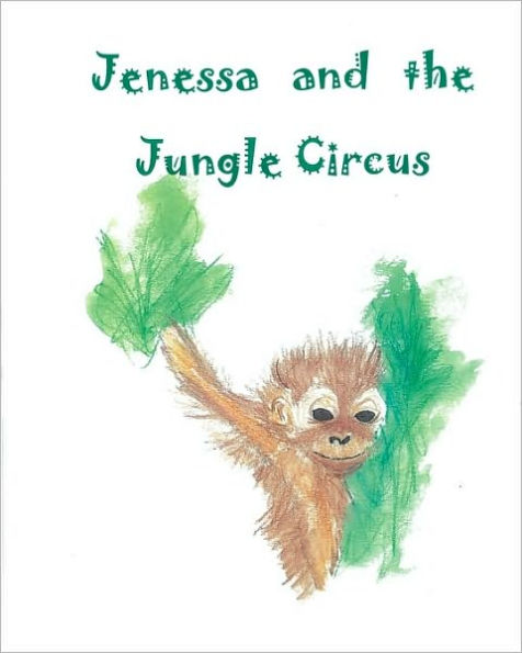 Jenessa and the Jungle Circus