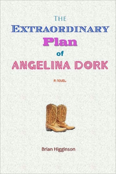 The Extraordinary Plan of Angelina Dork