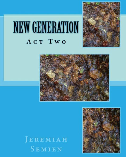 New Generation: Act Two