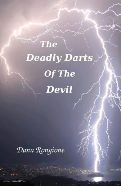 The Deadly Darts of the Devil