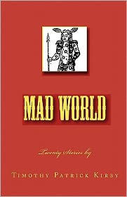Mad World: Twenty Stories