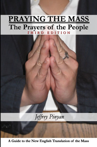 Praying the Mass: The Prayers of the People