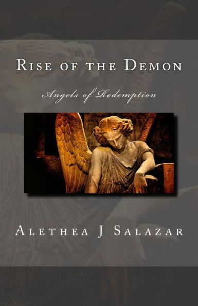Rise of the Demon: Angels of Redemption Book 2