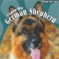 Title: I Love My German Shepherd, Author: Abigail Beal
