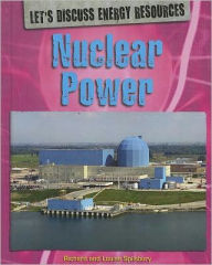 Title: Nuclear Power, Author: Louise Spilsbury