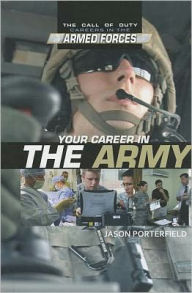 Title: Your Career in the Army, Author: Jason Porterfield