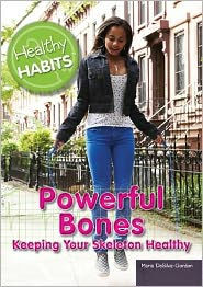 Title: Powerful Bones, Author: Maria DaSilva-Gordon