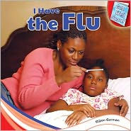 I Have the Flu