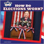 How Do Elections Work?