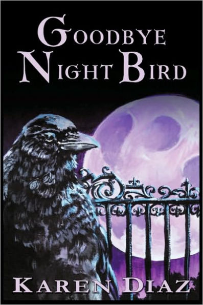 Goodbye Nightbird