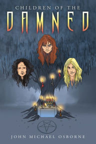 Title: Children of the Damned, Author: John Michael Osborne