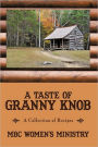 A Taste of Granny Knob