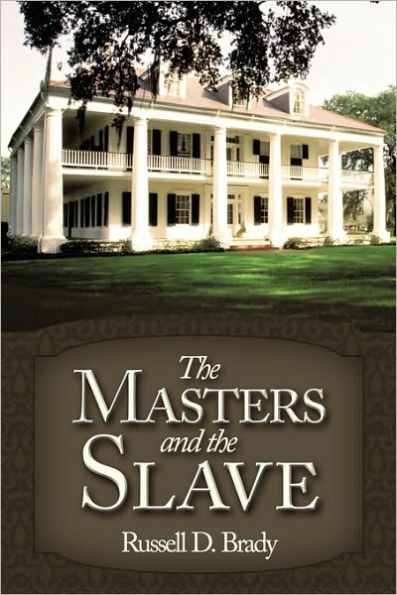 the Masters and Slave