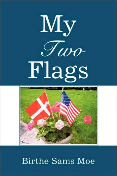 My Two Flags