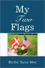 My Two Flags