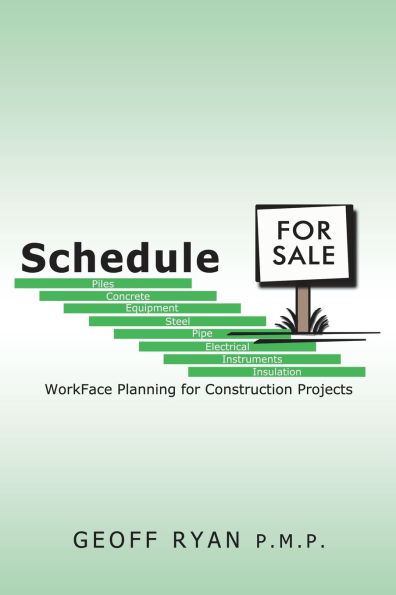 Schedule for Sale: WorkFace Planning for Construction Projects