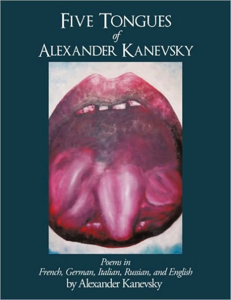 Five Tongues of Alexander Kanevsky