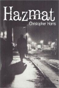 Title: Hazmat, Author: Christopher Harris