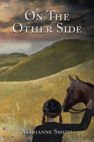 Title: On The Other Side, Author: Marianne Smith