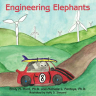 Title: Engineering Elephants, Author: Emily M. Hunt Ph.D.