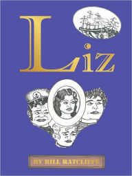 Title: Liz, Author: Bill Ratcliffe