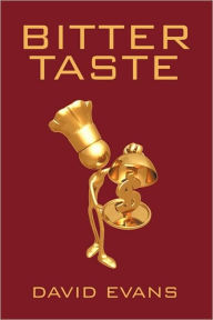 Title: Bitter Taste, Author: David Evans