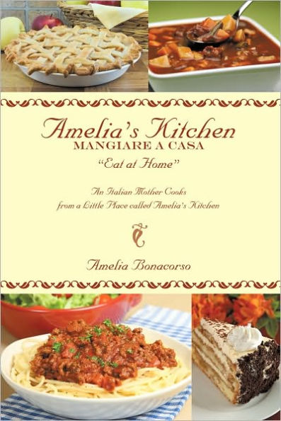 Amelia's Kitchen: Mangiare A Casa