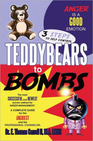 Title: Teddybears to Bombs, Author: Dr. E. Thomas Carroll II