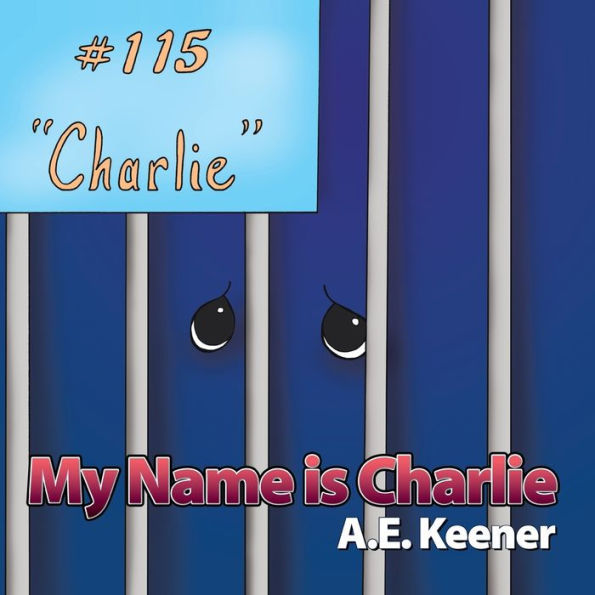 My Name Is Charlie