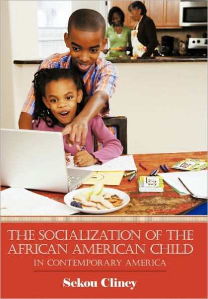the Socialization of African American Child: Contemporary America