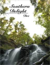 Title: Southern Delight, Author: Dee