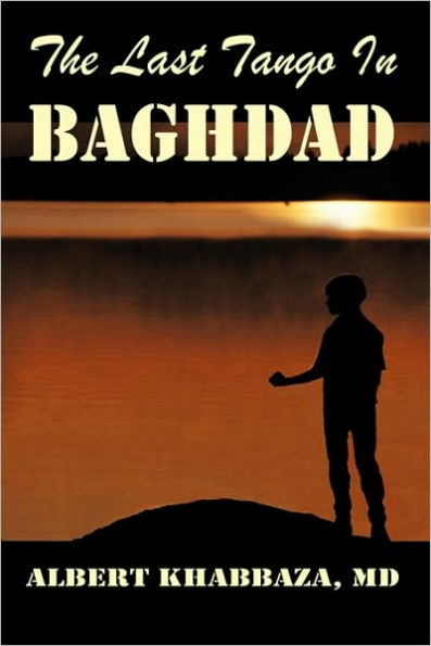 The Last Tango Baghdad