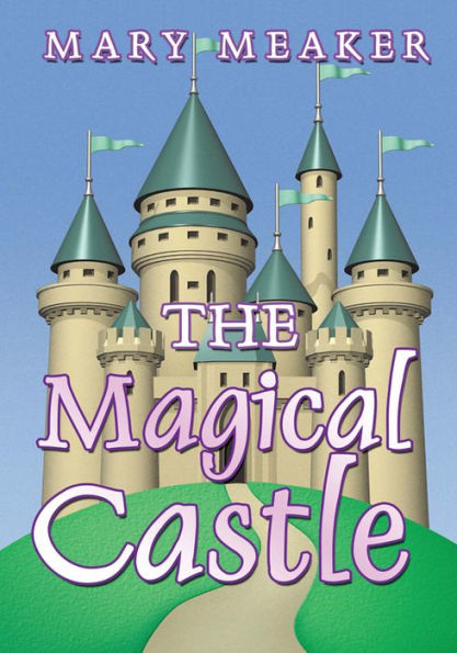 The Magical Castle