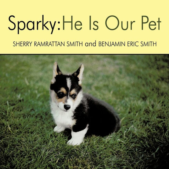 Sparky: He Is Our Pet