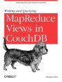 Writing and Querying MapReduce Views in CouchDB: Tools for Data Analysts