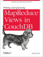 Writing and Querying MapReduce Views in CouchDB: Tools for Data Analysts