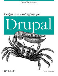 Title: Design and Prototyping for Drupal, Author: Dani Nordin