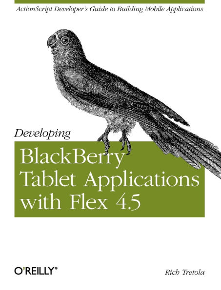 Developing Blackberry Tablet Applications With Flex 4.5