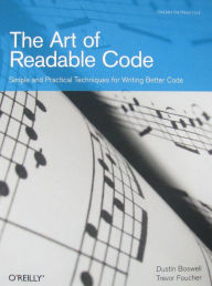 Title: The Art of Readable Code: Simple and Practical Techniques for Writing Better Code, Author: Dustin Boswell
