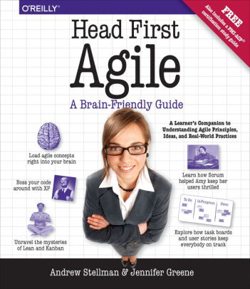 Head First Agile A Brain Friendly Guide To Agile And The Pmi Acp Certification Edition 1paperback - 
