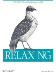 Title: RELAX NG: A Simpler Schema Language for XML, Author: Eric van der Vlist